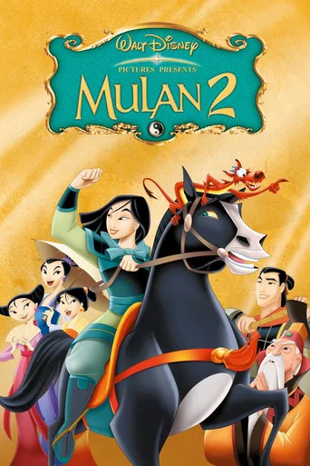 Regarder Mulan II en streaming complet