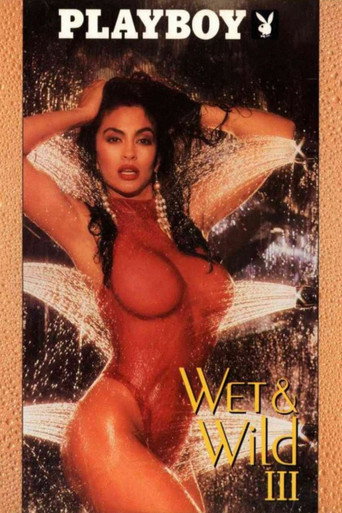 Regarder Playboy: Wet & Wild III en streaming complet