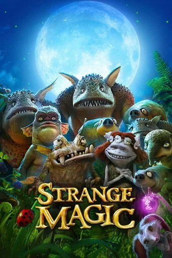 Regarder Strange Magic en streaming complet