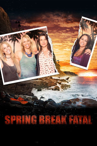 Regarder Spring Break Fatal en streaming complet