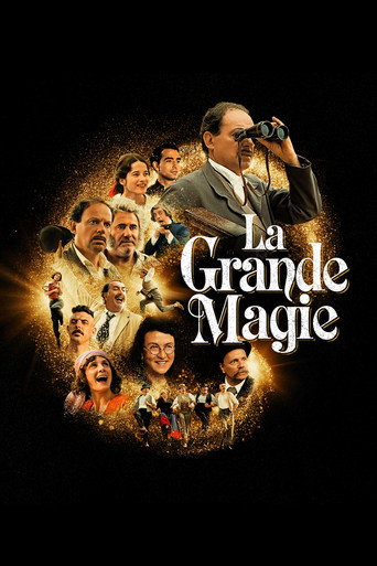 Regarder La grande magie en streaming complet