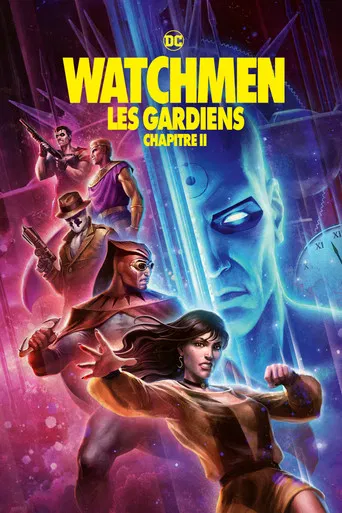 Regarder Watchmen: Les gardiens, chapitre II en streaming complet