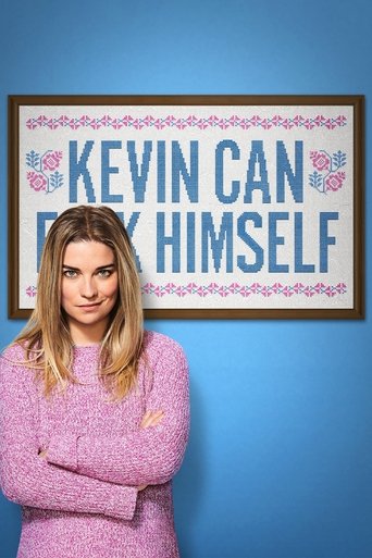 Regarder Kevin Can F**K Himself en streaming complet