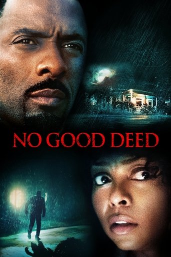 Regarder No Good Deed en streaming complet