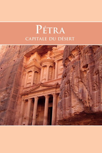 Regarder Pétra, capitale du désert en streaming complet
