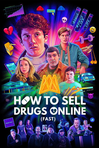Regarder How to Sell Drugs Online (Fast) en streaming complet