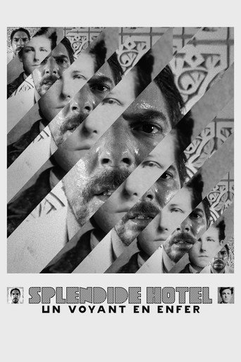 Regarder Splendide Hôtel: un voyant en enfer en streaming complet
