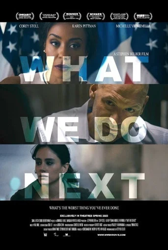 Regarder What We Do Next en streaming complet