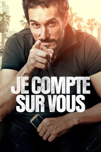 Regarder Je compte sur vous en streaming complet