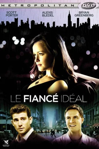 Regarder Le Fiancé idéal en streaming complet