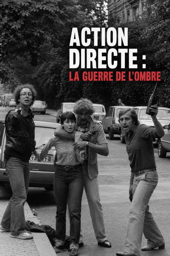 Regarder Action Directe : la Guerre de l'Ombre en streaming complet