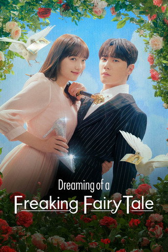 Regarder Dreaming of a Freaking Fairy Tale en streaming complet