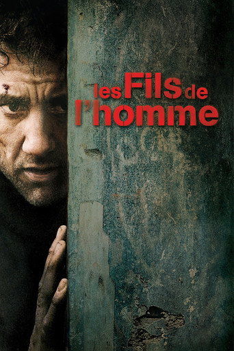 Regarder Les Fils de l'homme en streaming complet