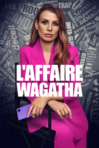 Regarder L'Affaire Wagatha en streaming complet
